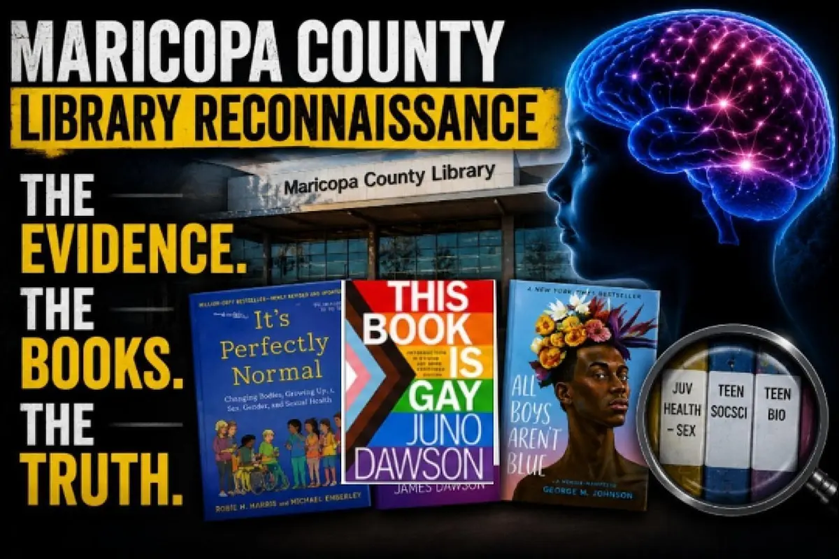 Read more about the article Maricopa County Library Reconnaissance: The Evidence. The Books. The Truth.